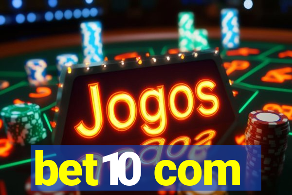 bet10 com